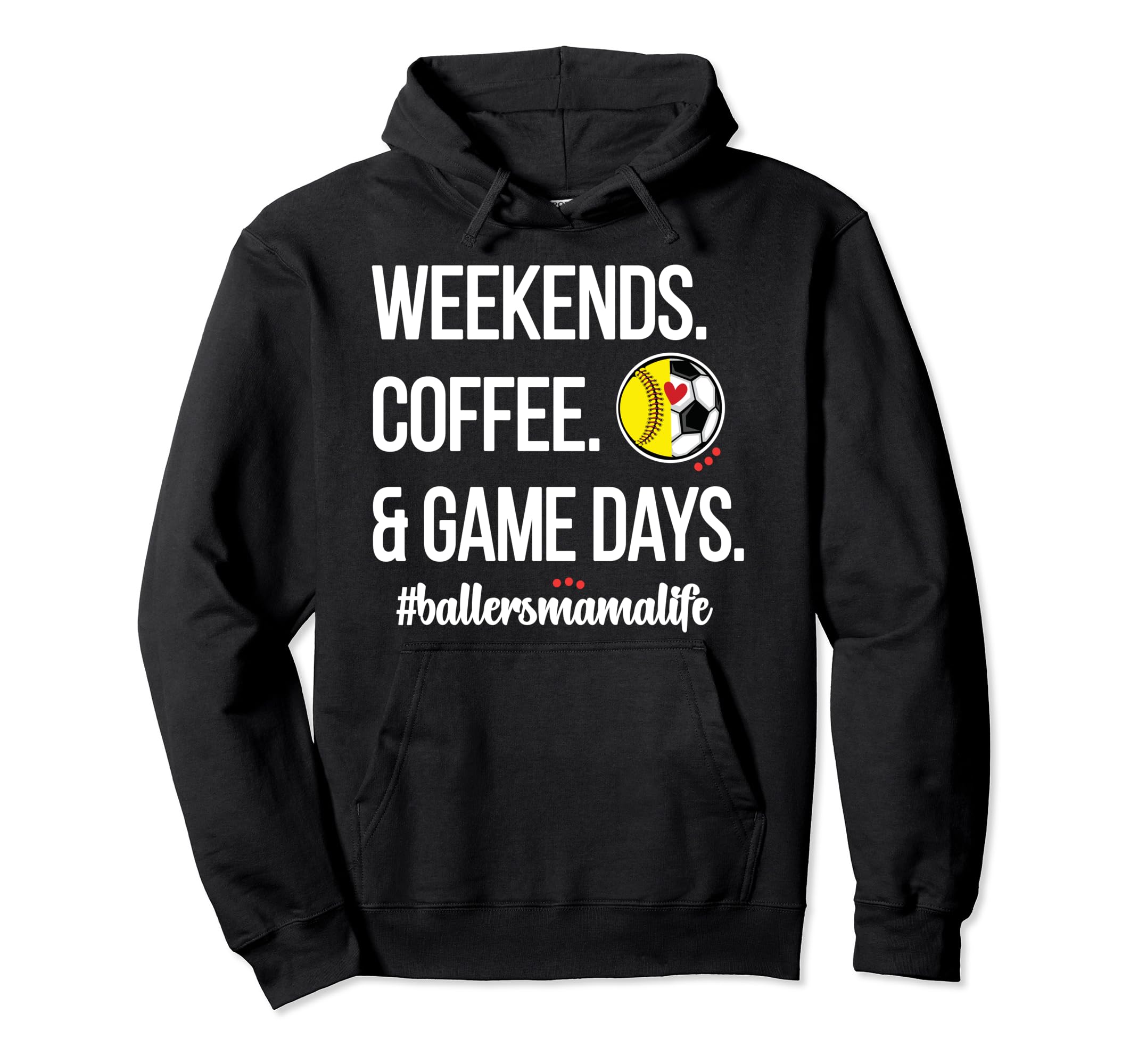 Softball Soccer Mom Game Day Proud Hoodie - Fun Novelty Design Men Women - T-Shirt, Sweatshirt, Hoodie