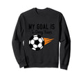 My Goal Is To Deny Yours Soccer Sweatshirt - Minimalist Print for Adults - T-Shirt, Sweatshirt, Hoodie