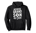 Thats My Grandson Out There Soccer Hoodie - Minimalist Print for Adults - T-Shirt, Sweatshirt, Hoodie
