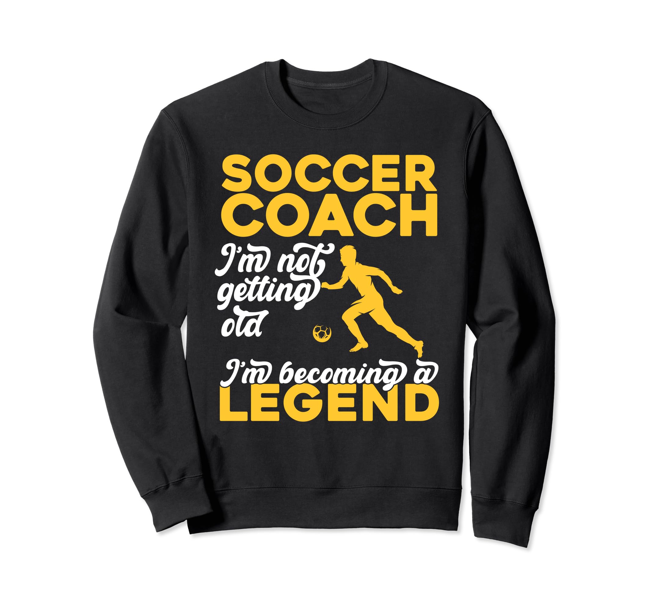 Soccer Coaching Training Trainer Sweatshirt - Trendy Graphic Men Women - T-Shirt, Sweatshirt, Hoodie