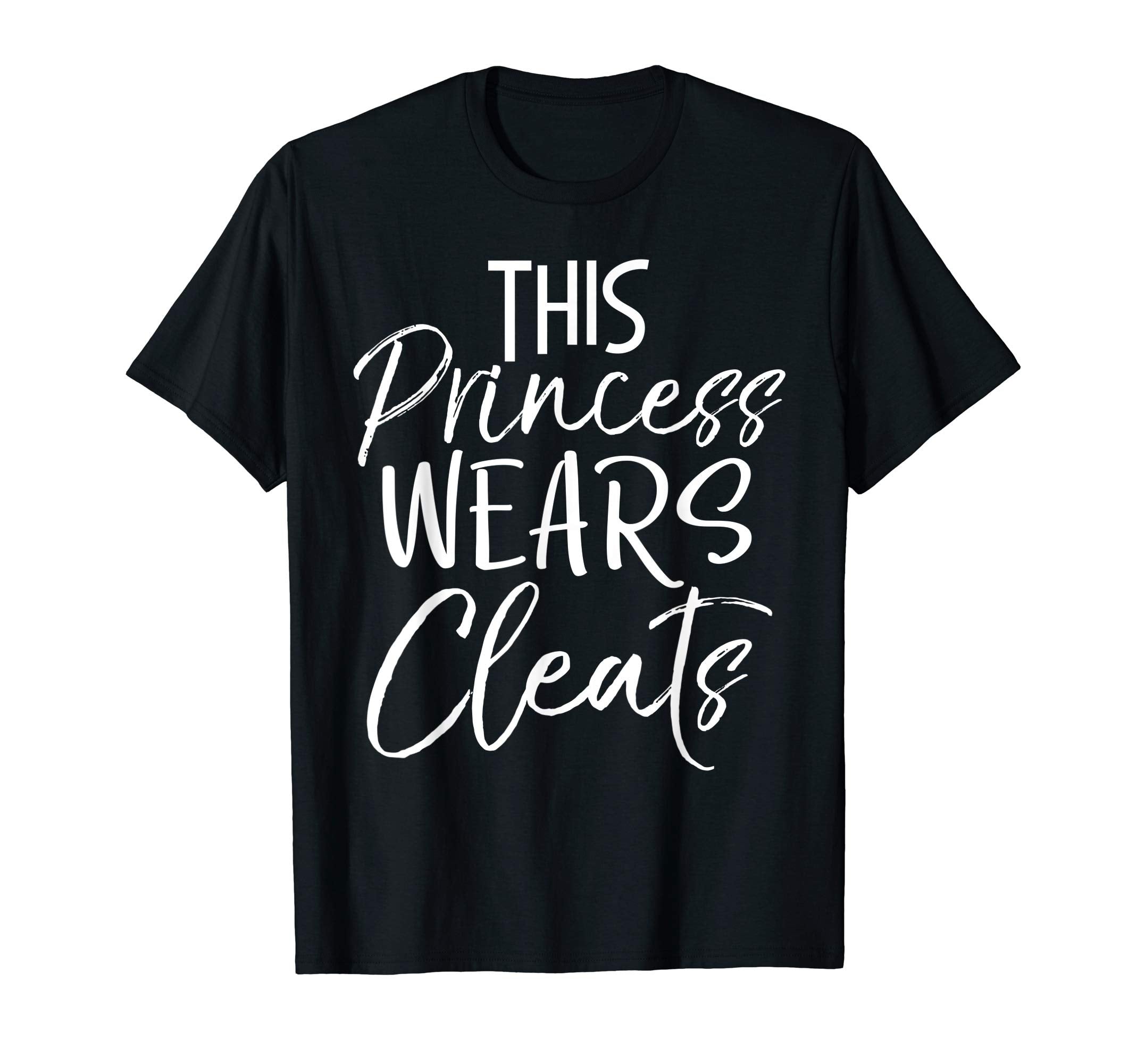 Soccer Gift Teen This Princess Wears T-Shirt - Minimalist Print for Adults - T-Shirt, Sweatshirt, Hoodie