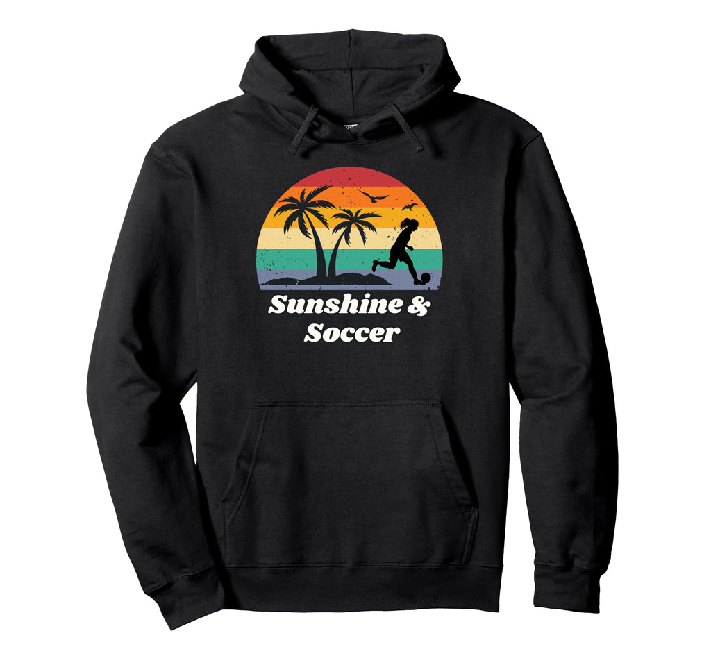 Sunshine Soccer Gear Soccer Player Soccer Hoodie - Graphic Print Men Women - T-Shirt, Sweatshirt, Hoodie