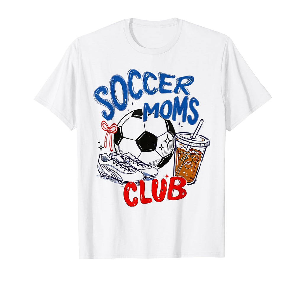 Funny Soccer Mom Club T-Shirt - Streetwear Style Unisex - T-Shirt, Sweatshirt, Hoodie