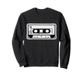 Audio Music Mix Tape Cassette Sweatshirt - Casual Everyday Wear Men Women - T-Shirt, Sweatshirt, Hoodie