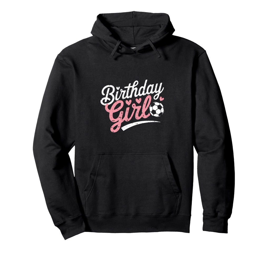 Birthday Soccer Hearts Fun Celebration Hoodie - Graphic Print Men Women - T-Shirt, Sweatshirt, Hoodie