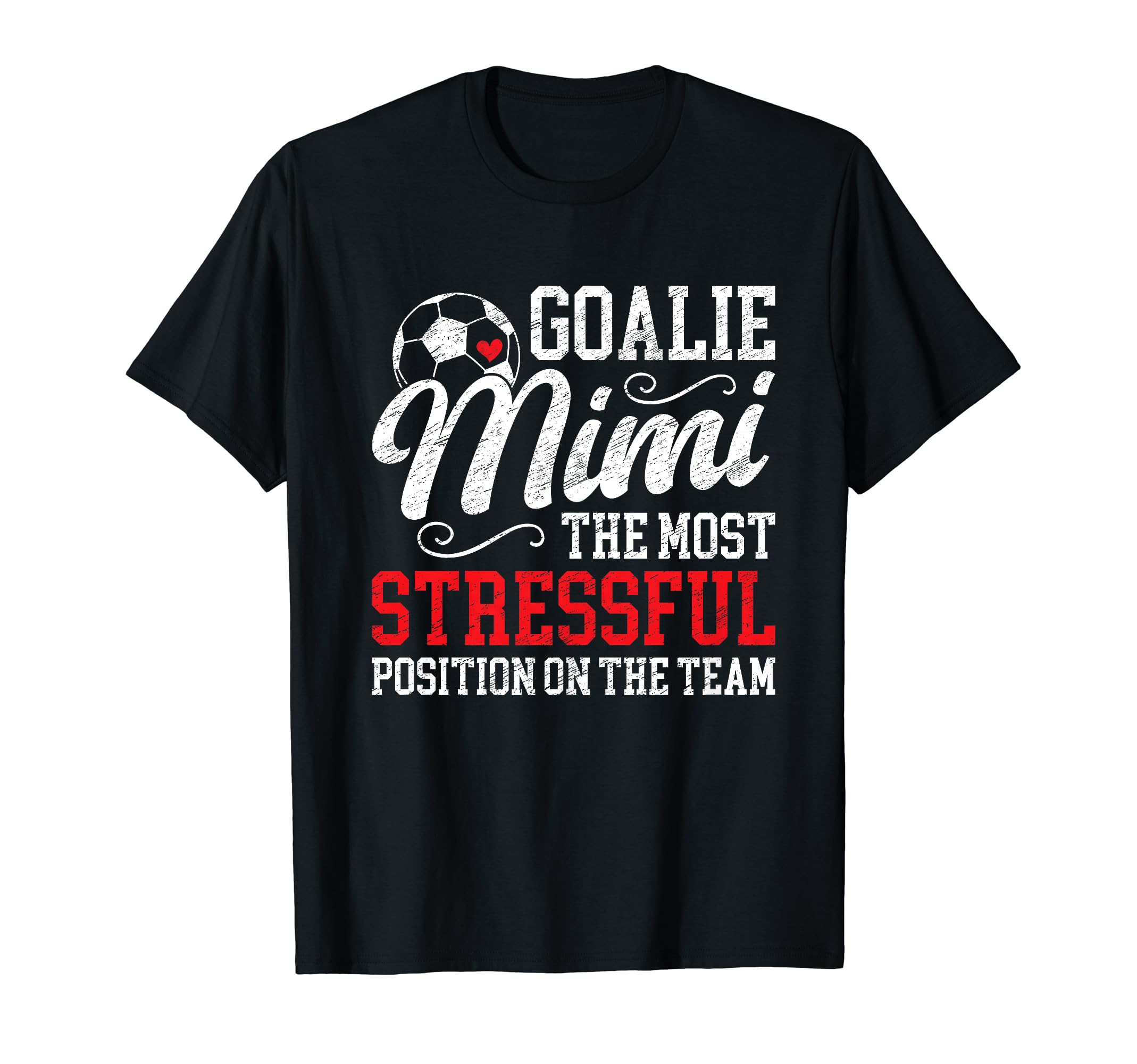 Soccer Goalie Mimi Funny Mimi Soccer T-Shirt - Novelty Apparel for Adults - T-Shirt, Sweatshirt, Hoodie
