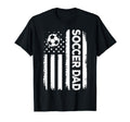 Soccer Dad American Flag Distressed T-Shirt - Fun Novelty Design Men Women - T-Shirt, Sweatshirt, Hoodie