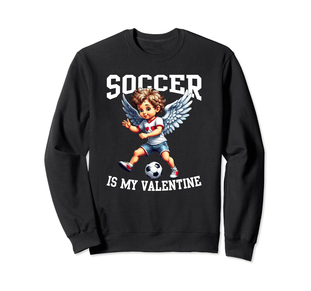 Valentines Day Soccer Football Lover Sweatshirt - Unique Graphic Unisex - T-Shirt, Sweatshirt, Hoodie
