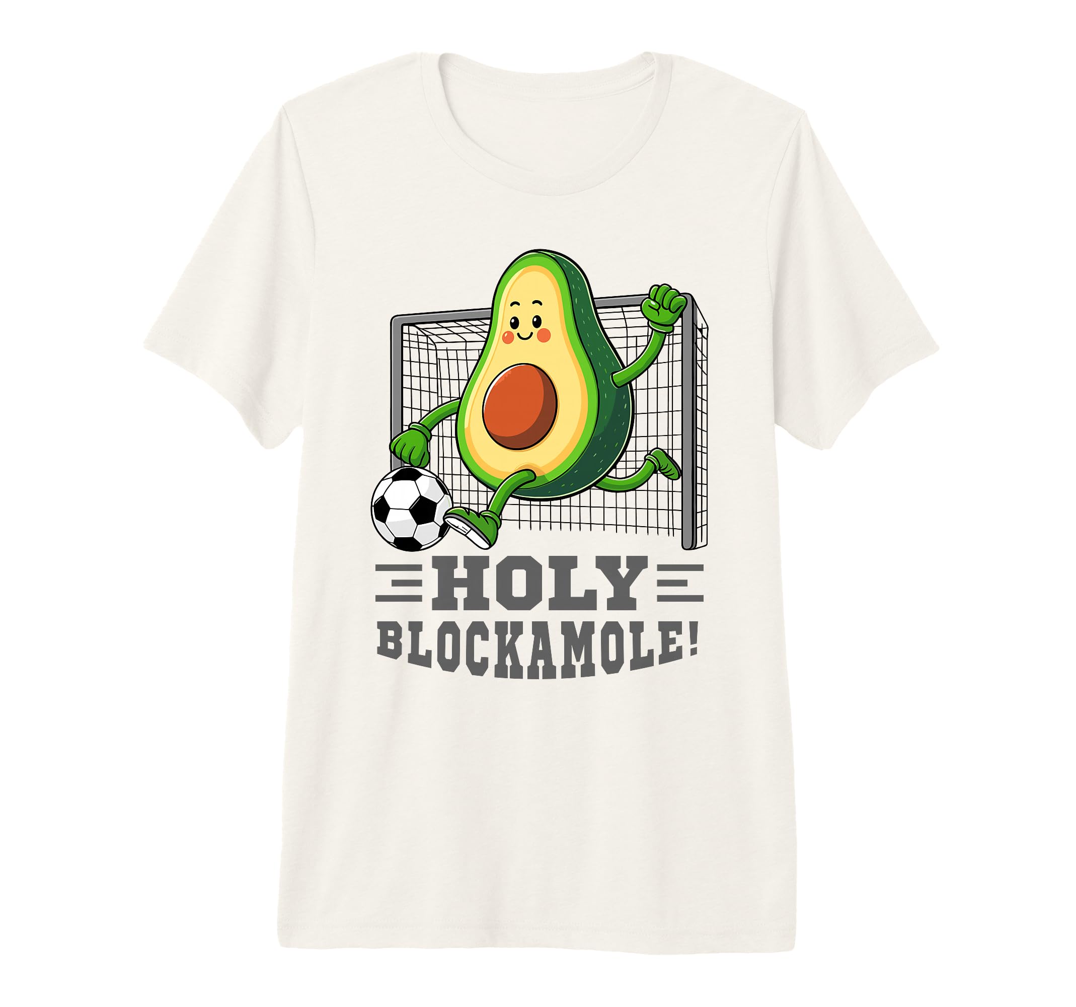 Holy Blockamole Soccer Player T-Shirt - Fun Novelty Design for Adults - T-Shirt, Sweatshirt, Hoodie