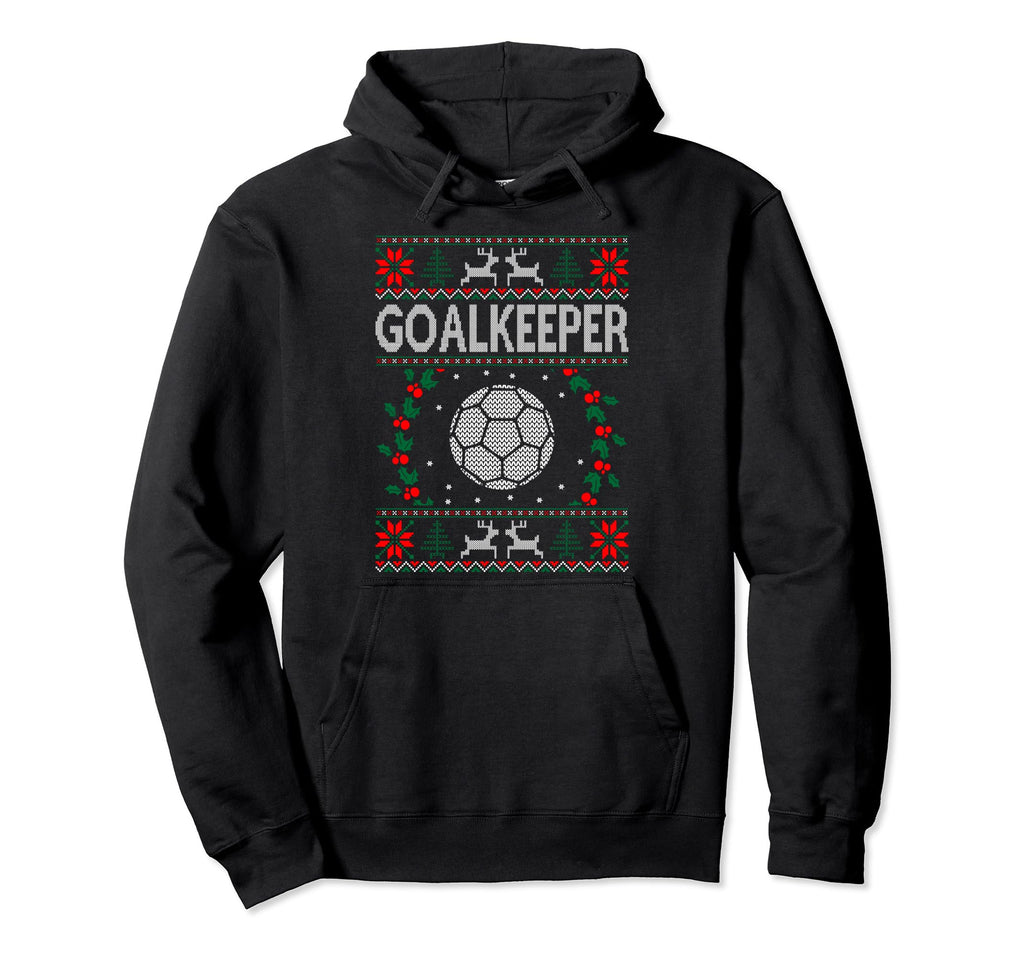 Goalkeeper Handball Sports Ugly Gift Hoodie - Trendy Graphic for Adults - T-Shirt, Sweatshirt, Hoodie