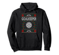 Goalkeeper Handball Sports Ugly Gift Hoodie - Novelty Apparel Unisex - T-Shirt, Sweatshirt, Hoodie