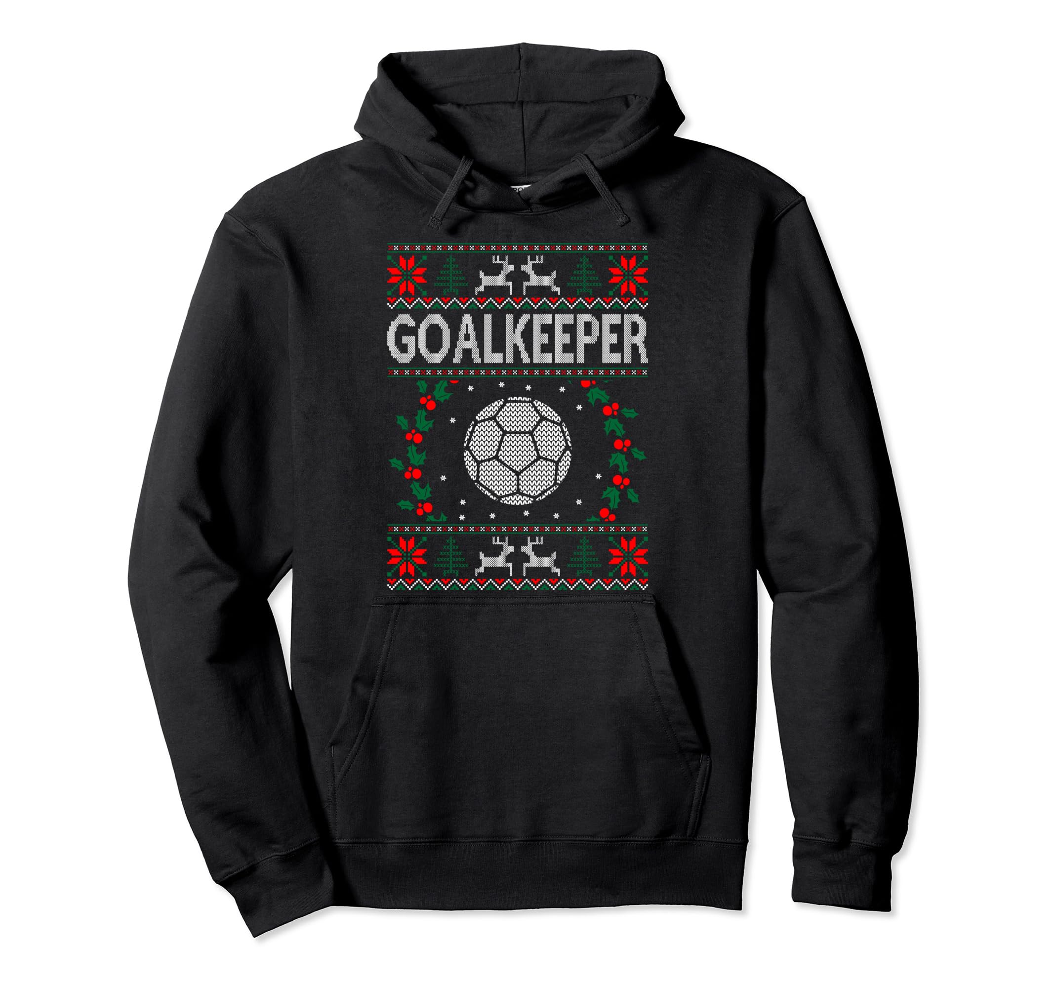 Goalkeeper Handball Sports Ugly Gift Hoodie - Novelty Apparel Unisex - T-Shirt, Sweatshirt, Hoodie