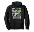 Funny Soccer Goalkeeper Grandpa Hoodie - Casual Everyday Wear Unisex - T-Shirt, Sweatshirt, Hoodie