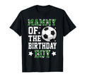 Mammy Birthday Soccer Family T-Shirt - Casual Everyday Wear Men Women - T-Shirt, Sweatshirt, Hoodie