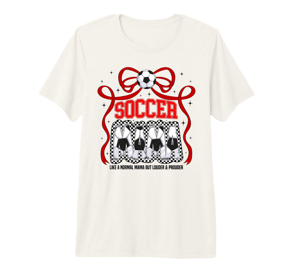 Soccer Mama Mom Coquette Soccer Lovers T-Shirt - Fun Novelty Design Unisex - T-Shirt, Sweatshirt, Hoodie