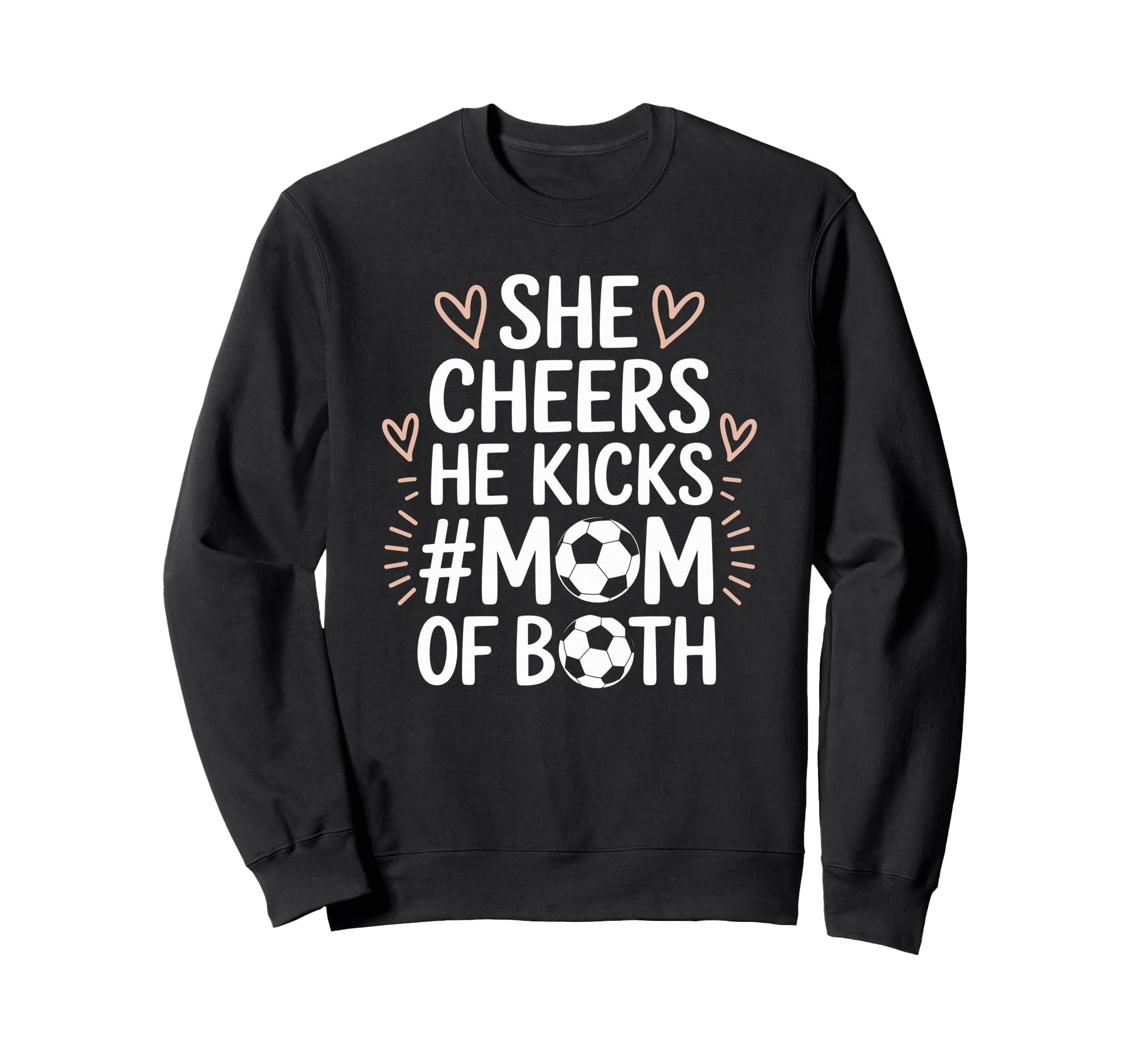 Soccer Player Mom And Goalkeeper Sweatshirt - Fun Novelty Design Unisex - T-Shirt, Sweatshirt, Hoodie