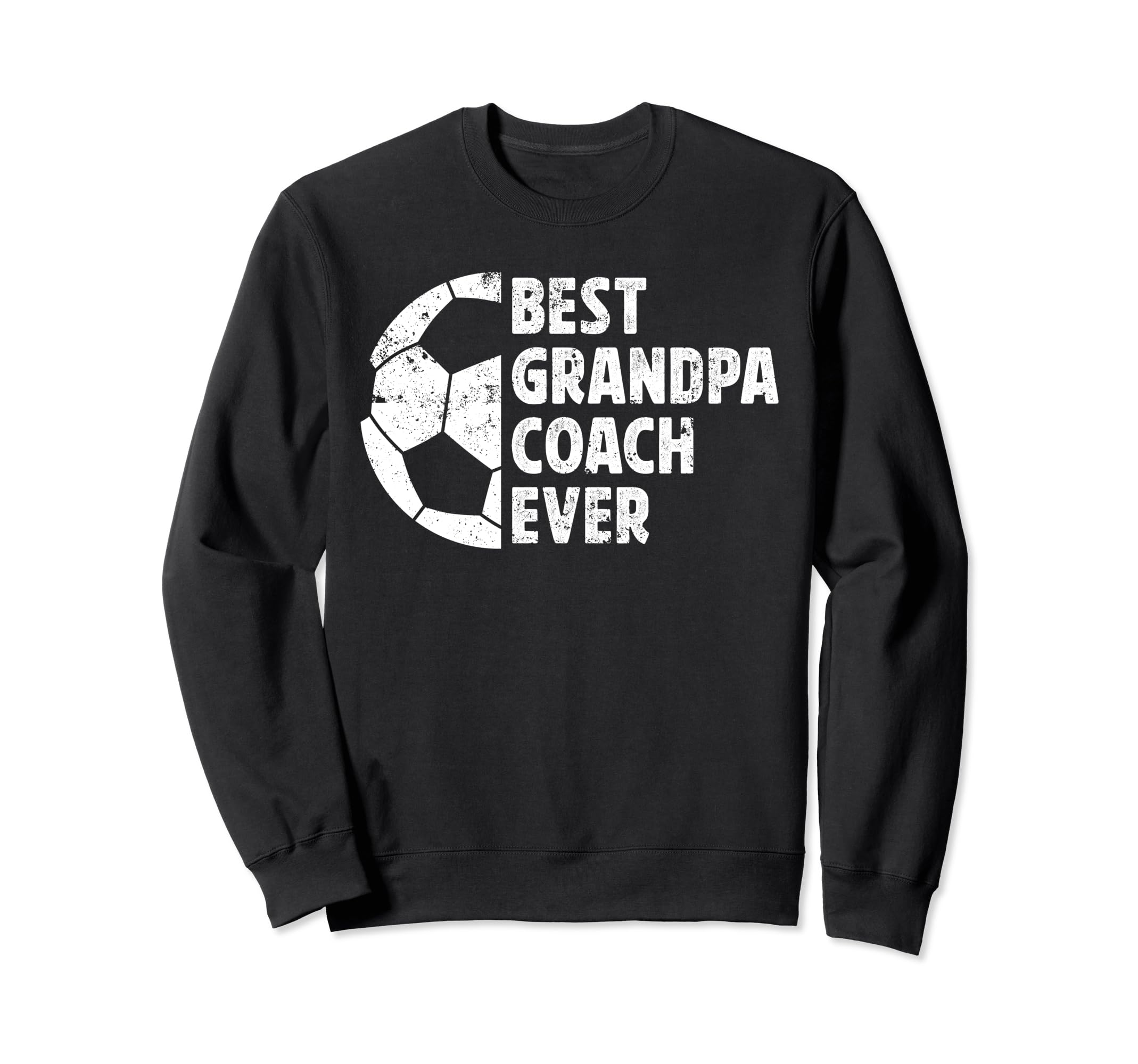Best Grandpa Coach Soccer Grandpa Sweatshirt - Unique Graphic Unisex - T-Shirt, Sweatshirt, Hoodie