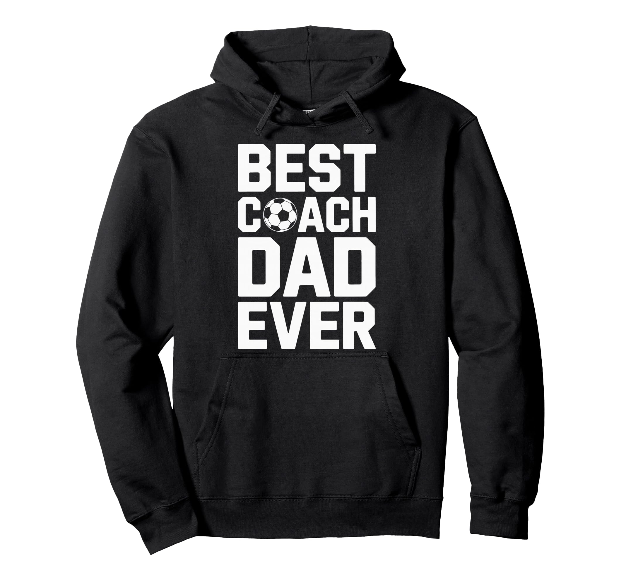 Best Coach Dad Ever Soccer Coaching Hoodie - Aesthetic Graphic Unisex - T-Shirt, Sweatshirt, Hoodie