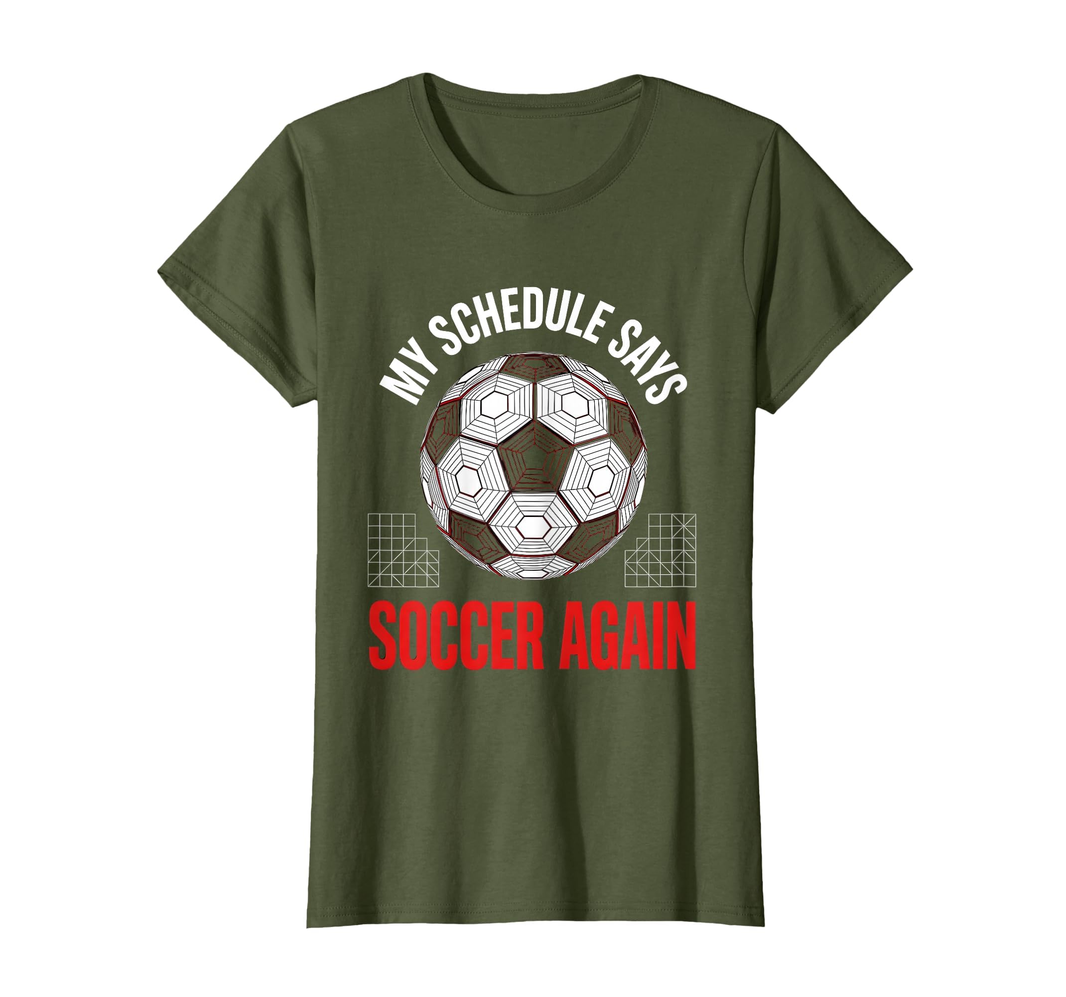 My Schedule Says Soccer Again Soccer T-Shirt - Minimalist Print for Adults - T-Shirt, Sweatshirt, Hoodie