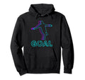 Soccer Goal Celebration Hoodie - Fun Novelty Design Men Women - T-Shirt, Sweatshirt, Hoodie