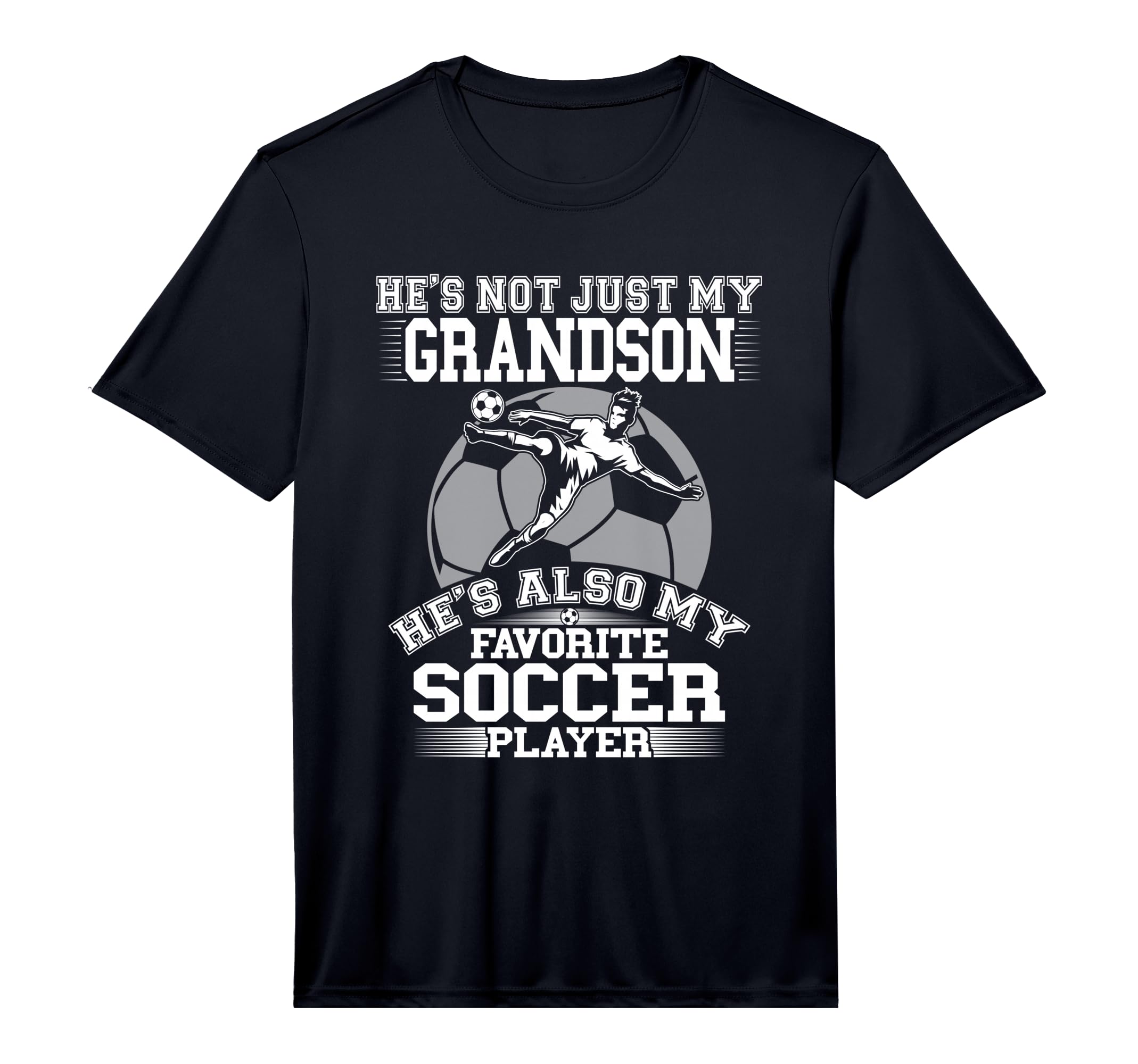 Mens My Grandson Is My Favorite Soccer T-Shirt - Unique Graphic for Adults - T-Shirt, Sweatshirt, Hoodie