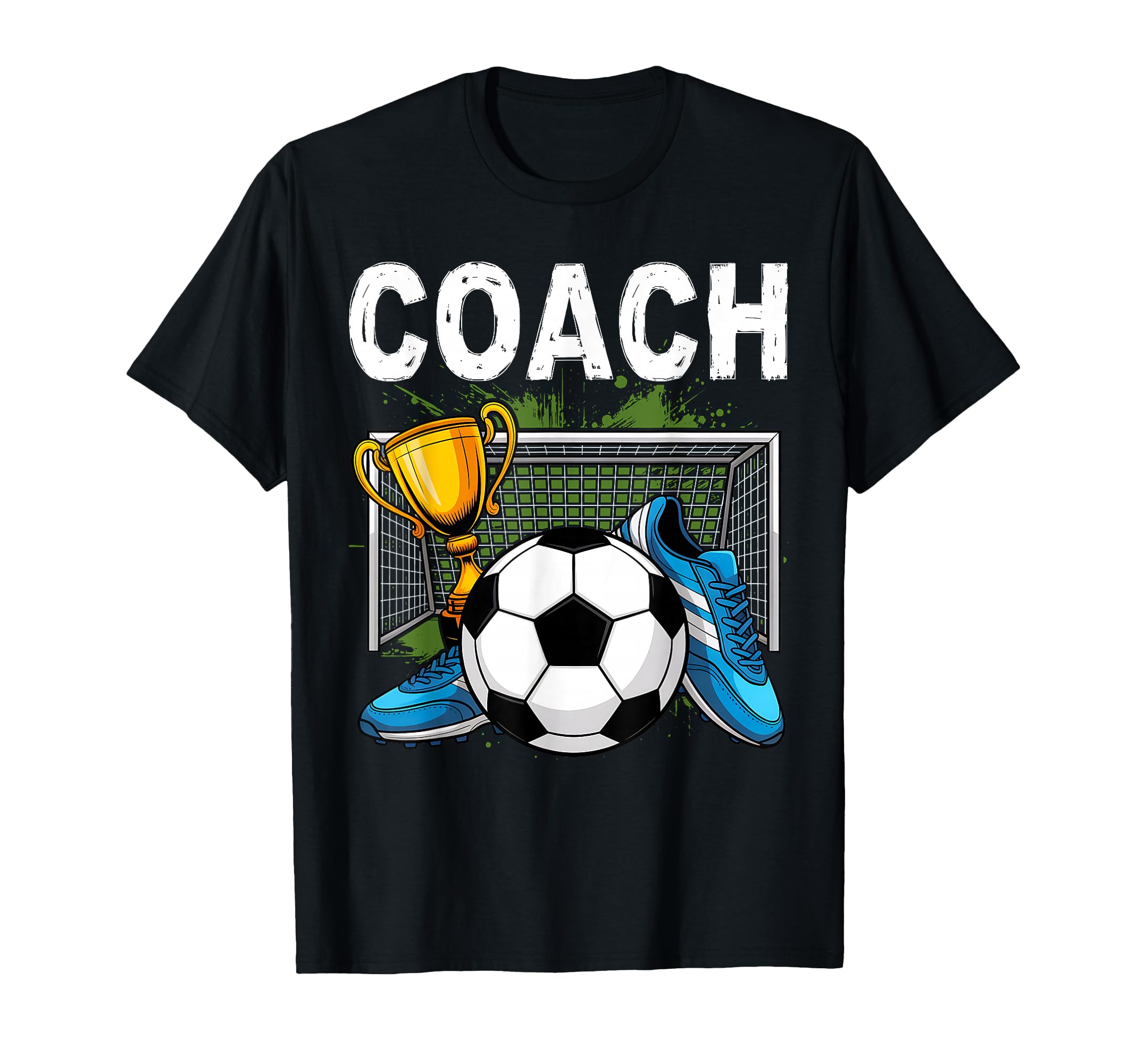 Soccer Coach Futbol T-Shirt - Fun Novelty Design Unisex - T-Shirt, Sweatshirt, Hoodie