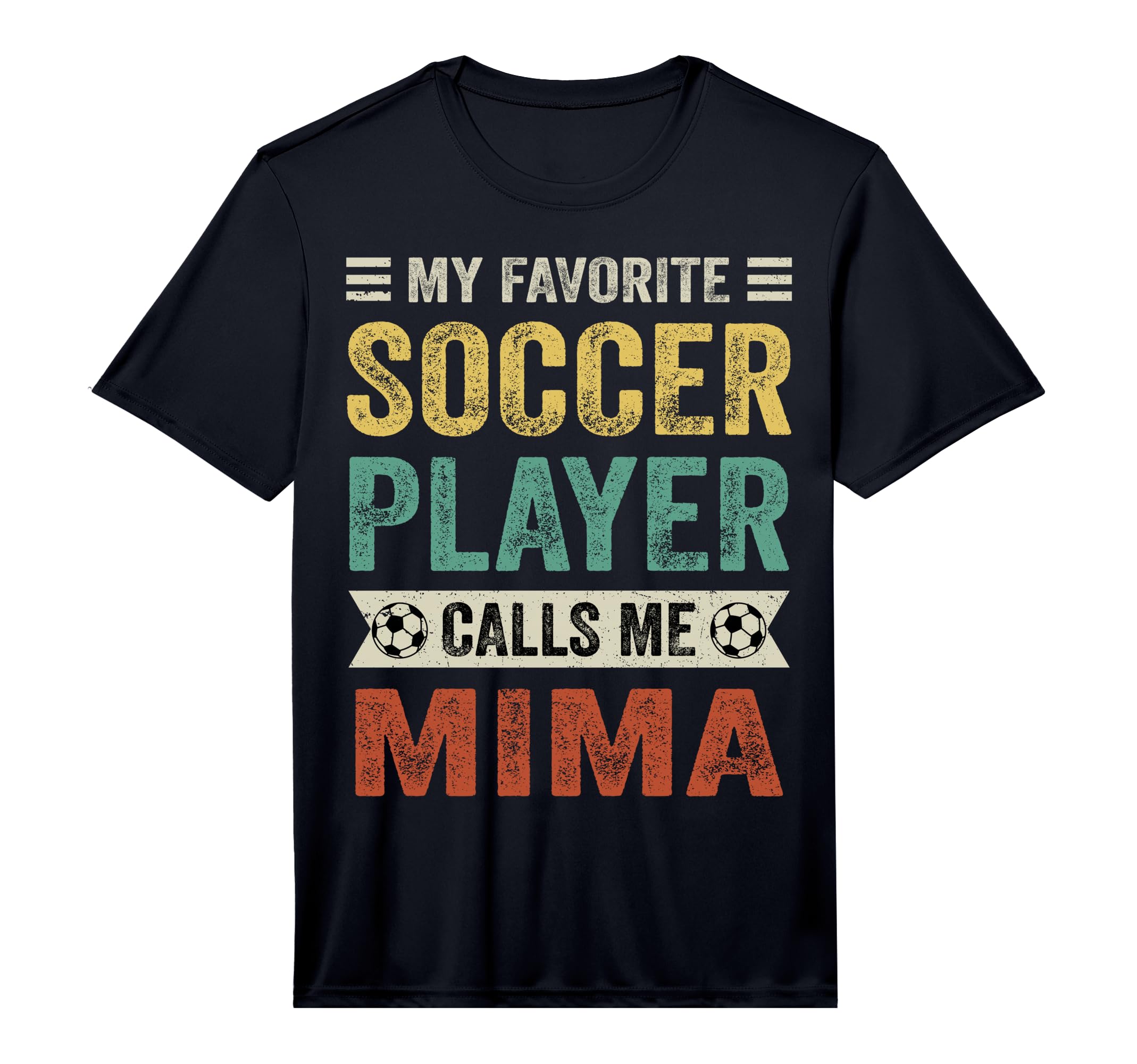Mens My Favorite Soccer Player Calls Me T-Shirt - Streetwear Style Unisex - T-Shirt, Sweatshirt, Hoodie