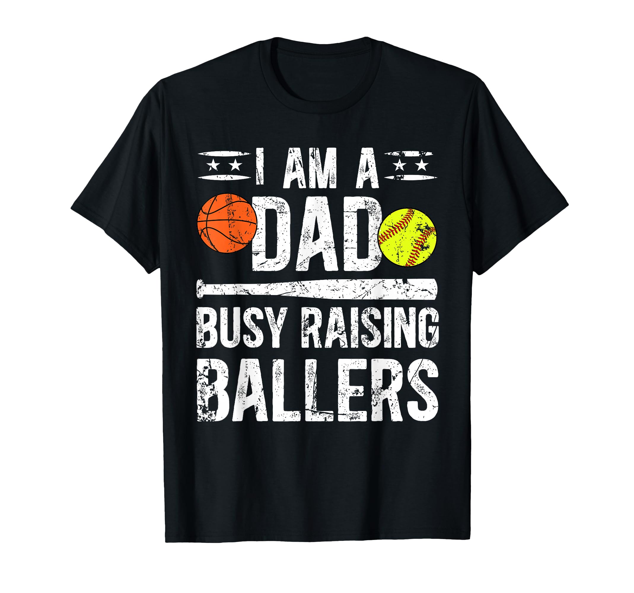 I Am Dad Busy Raising Ballers Softball T-Shirt - Aesthetic Graphic Unisex - T-Shirt, Sweatshirt, Hoodie
