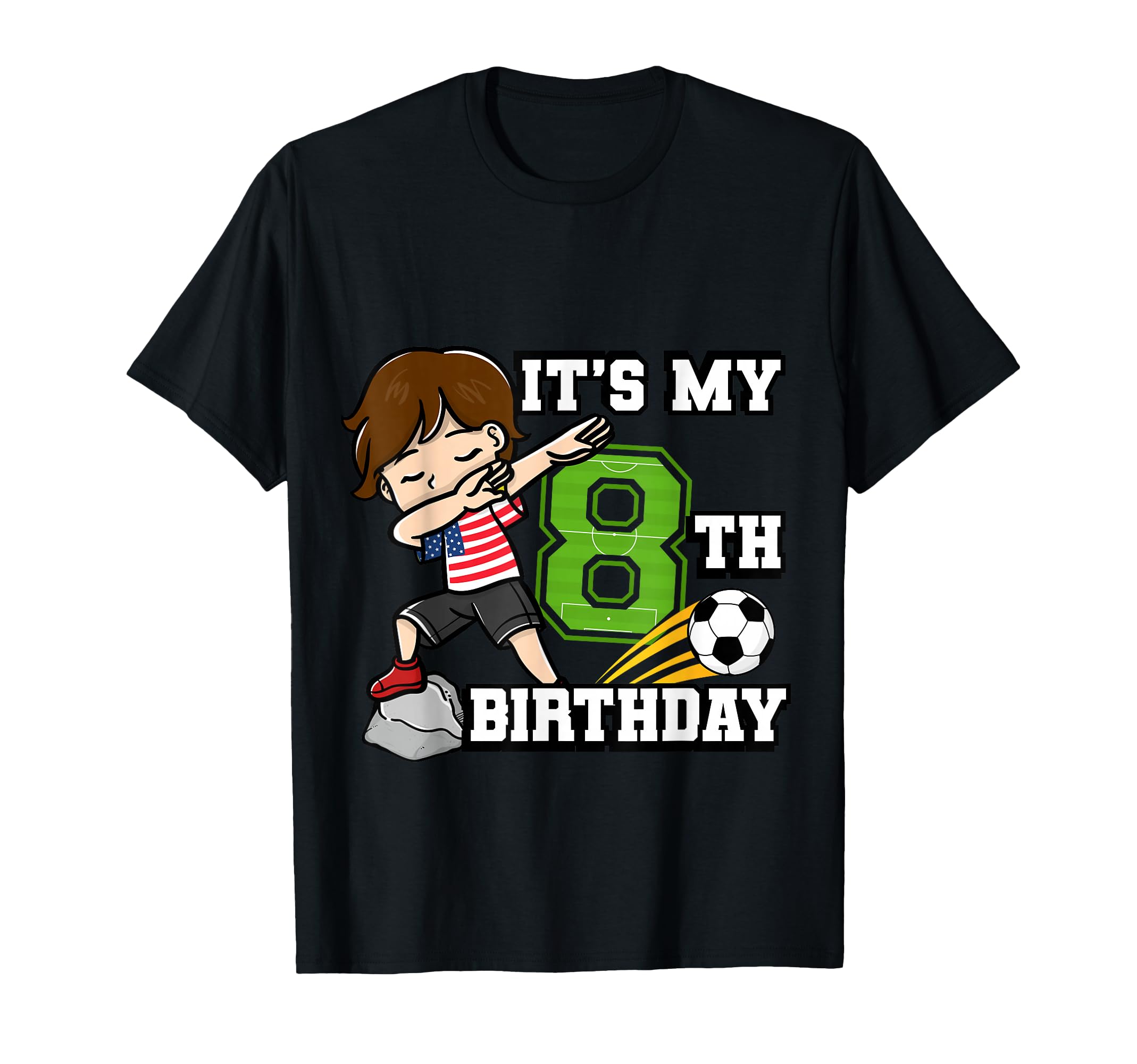 Soccer Its My 8Th Birthday American Flag T-Shirt - Trendy Graphic Unisex - T-Shirt, Sweatshirt, Hoodie