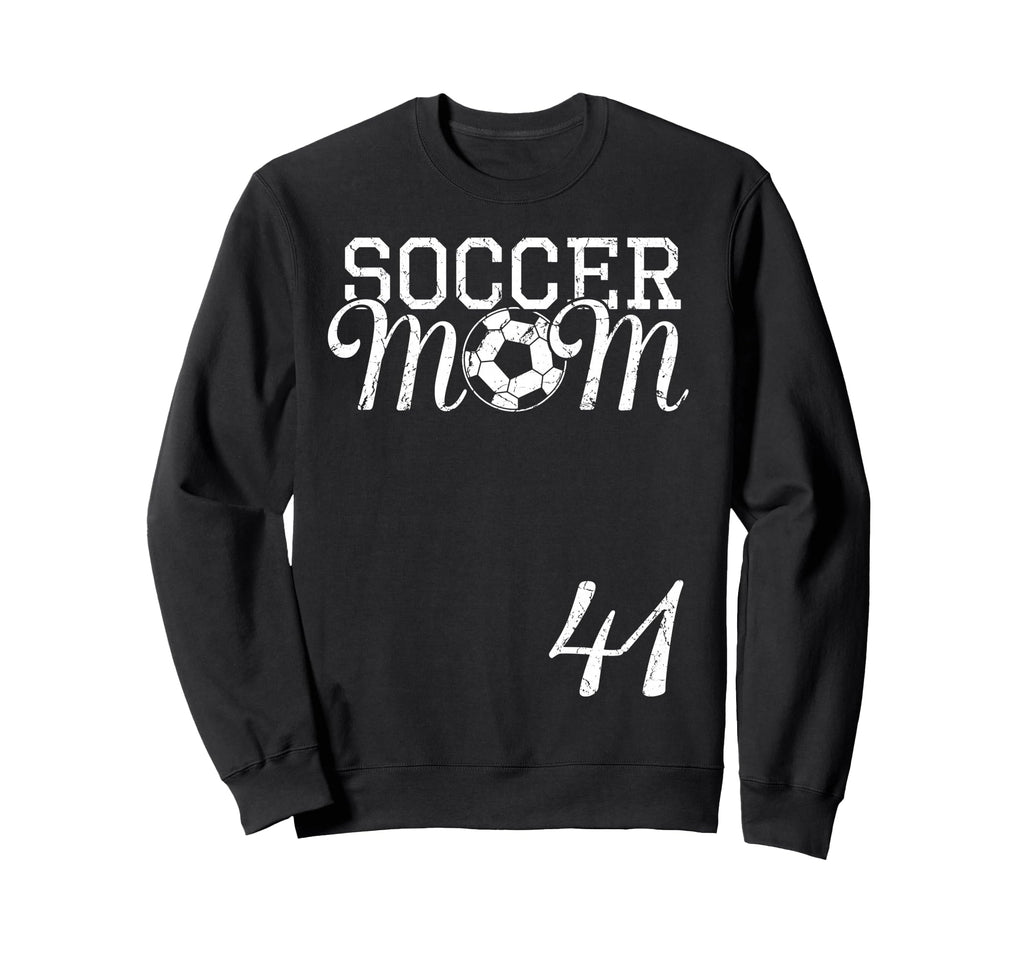 Soccer Mom Jersey Number 41 Favorite Sweatshirt - Unique Graphic Men Women - T-Shirt, Sweatshirt, Hoodie