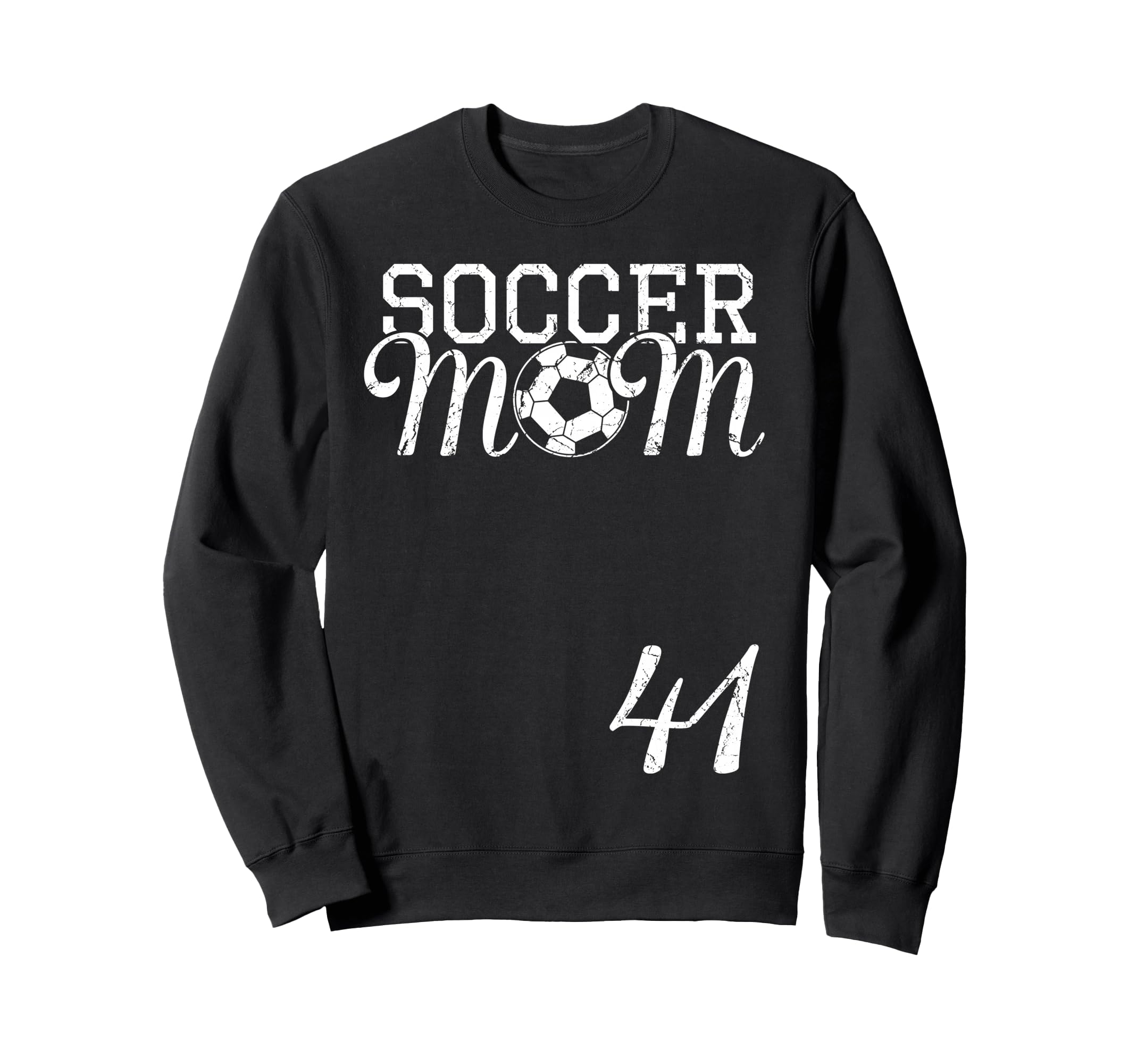 Soccer Mom Jersey Number 41 Favorite Sweatshirt - Unique Graphic Men Women - T-Shirt, Sweatshirt, Hoodie