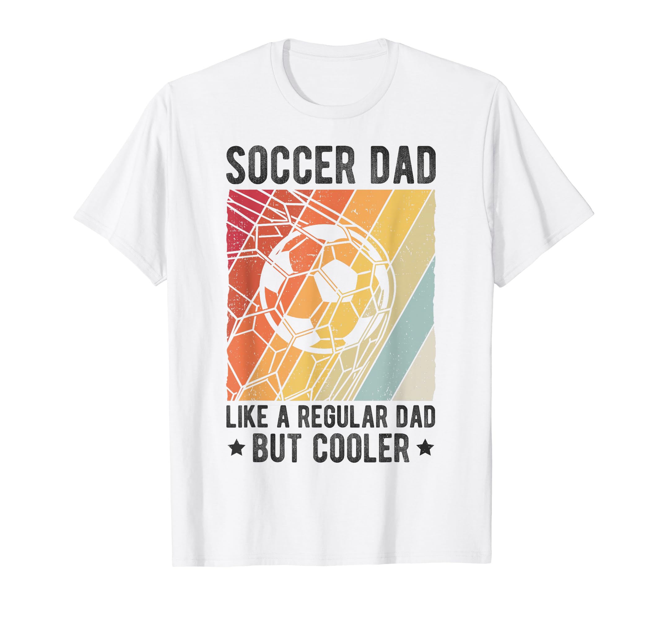 Soccer Dad Like Regular Dad But Cooler T-Shirt - Aesthetic Graphic Unisex - T-Shirt, Sweatshirt, Hoodie