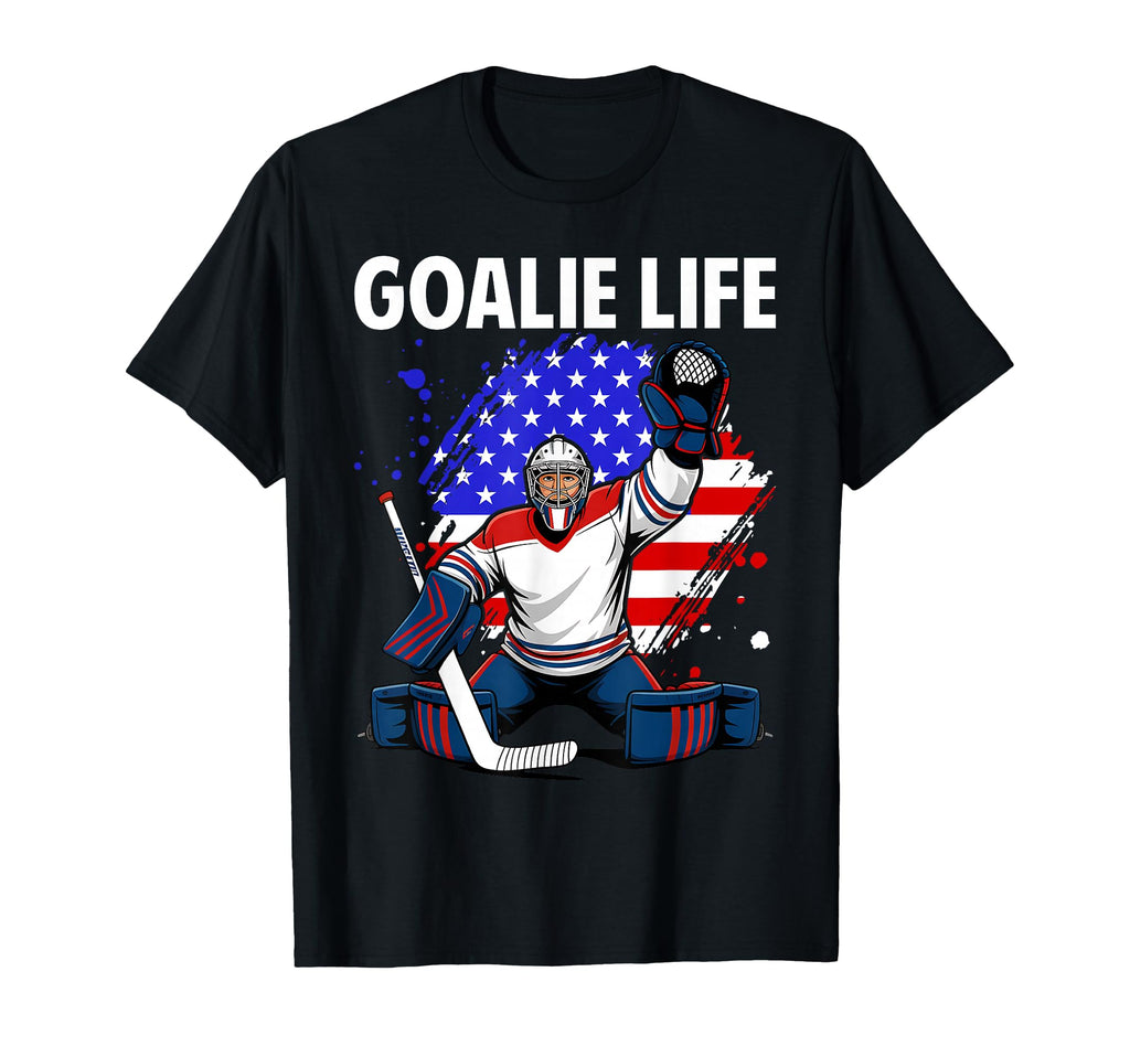 Goalie Life Ice Funny Hockey Goalkeeper T-Shirt - Aesthetic Graphic Unisex - T-Shirt, Sweatshirt, Hoodie