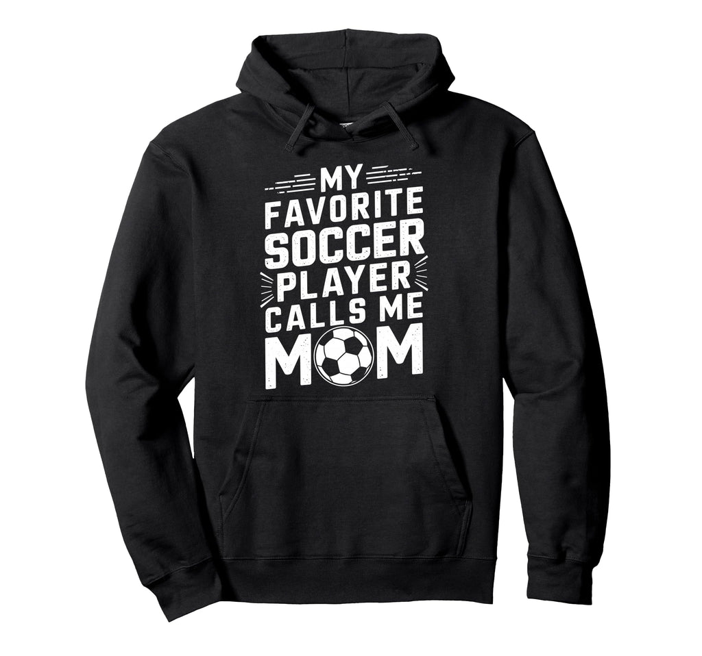 Goalkeeper Lover My Favorite Soccer Player Hoodie - Graphic Print Unisex - T-Shirt, Sweatshirt, Hoodie