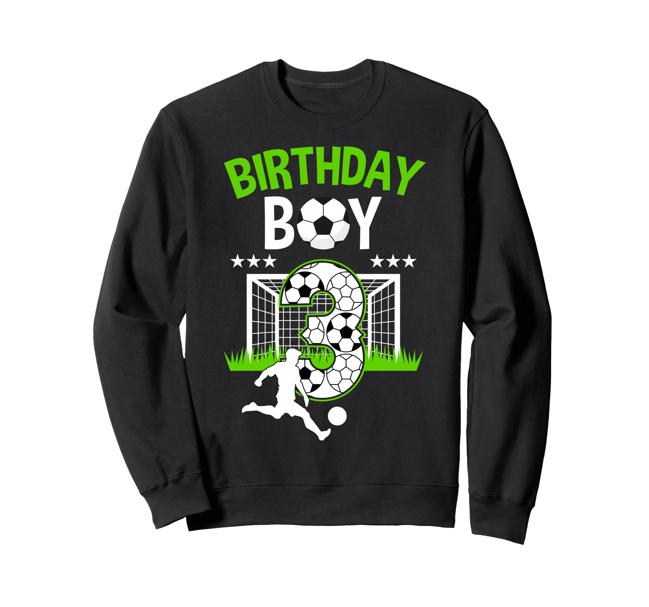 Birthday Soccer 3 Year Old Who Sweatshirt - Fun Novelty Design for Adults - T-Shirt, Sweatshirt, Hoodie