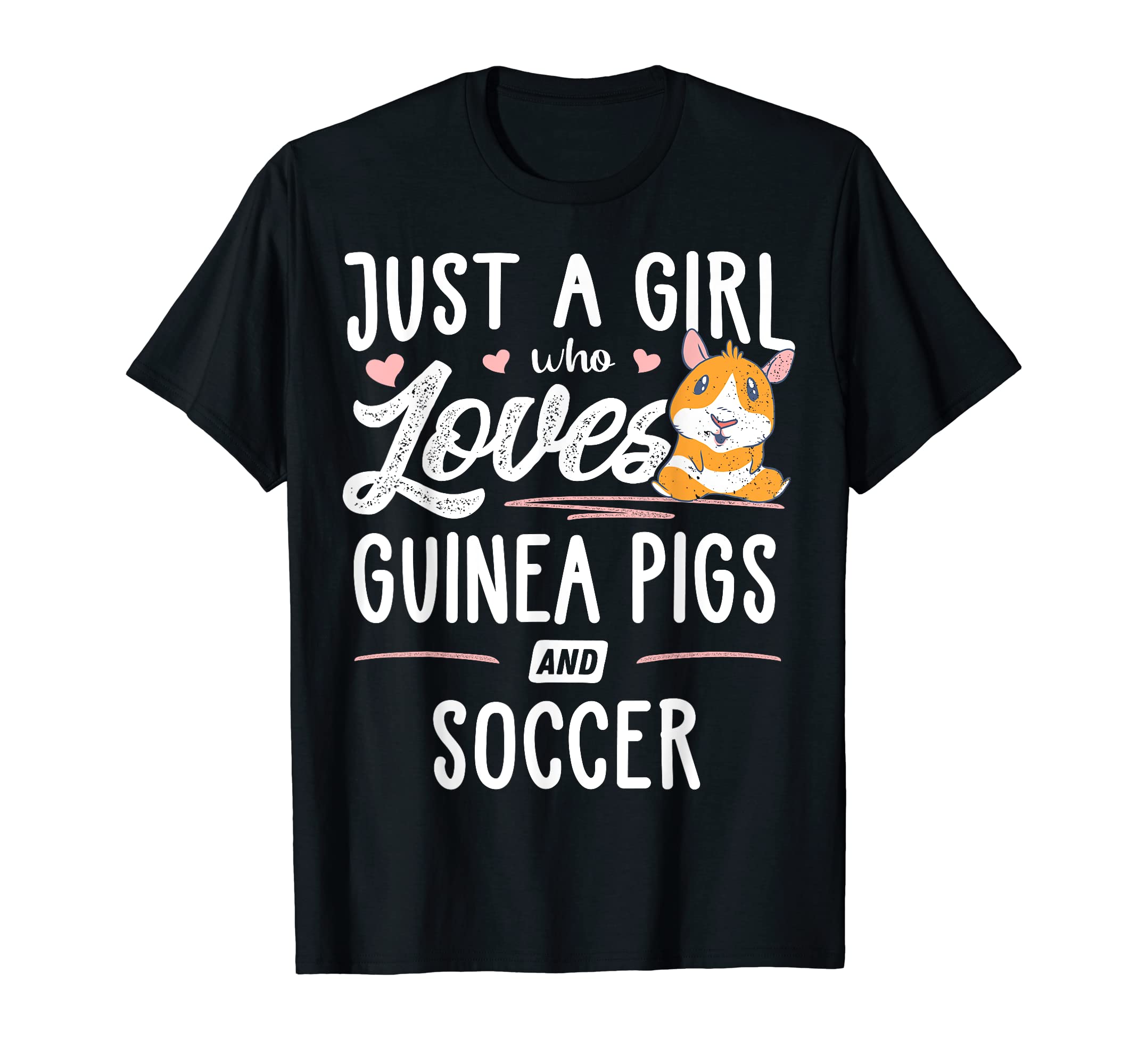 Just Who Loves Guinea Pigs And Soccer T-Shirt - Custom Art Print for Adults - T-Shirt, Sweatshirt, Hoodie