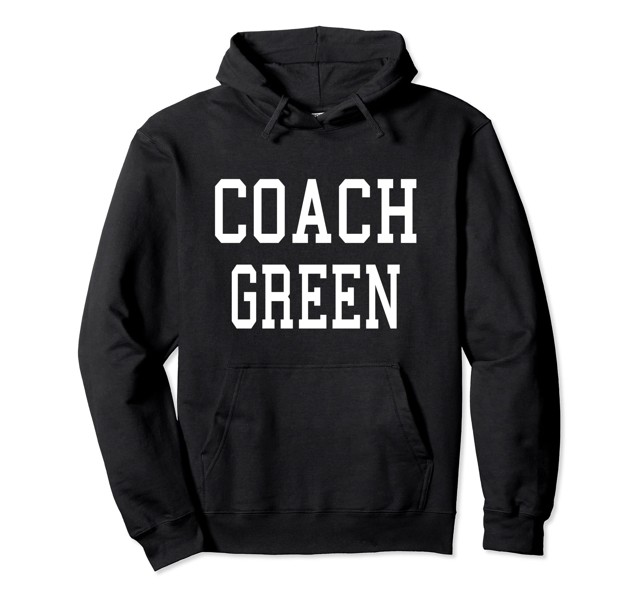 Coach Green Custom Football Soccer Hoodie - Aesthetic Graphic Unisex - T-Shirt, Sweatshirt, Hoodie