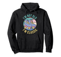 Old People Fifty Sixty 50 60 Hoodie - Casual Everyday Wear for Adults - T-Shirt, Sweatshirt, Hoodie
