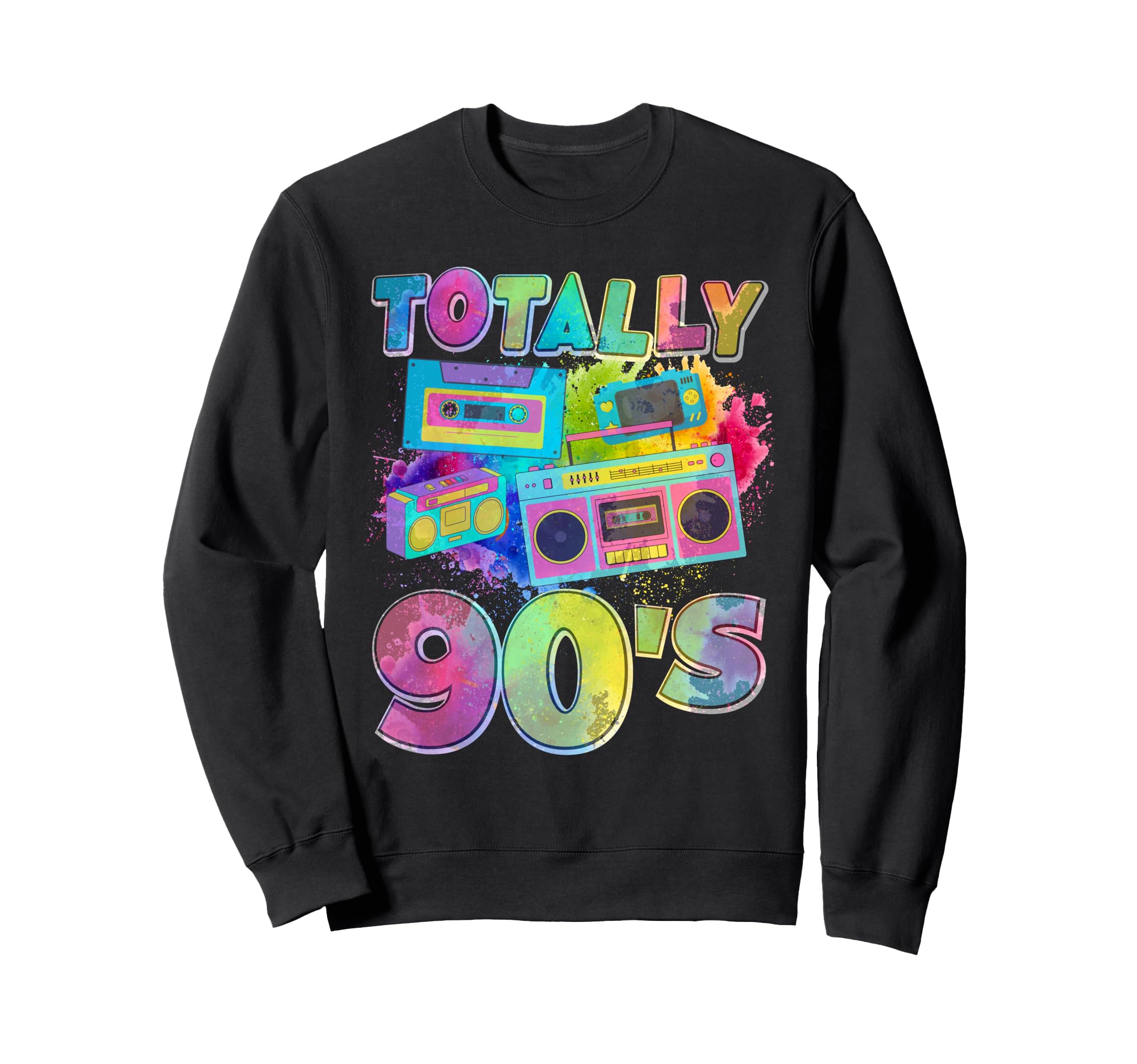 Totally 90S Colorful 1990S Mixtape Sweatshirt - Trendy Graphic for Adults - T-Shirt, Sweatshirt, Hoodie