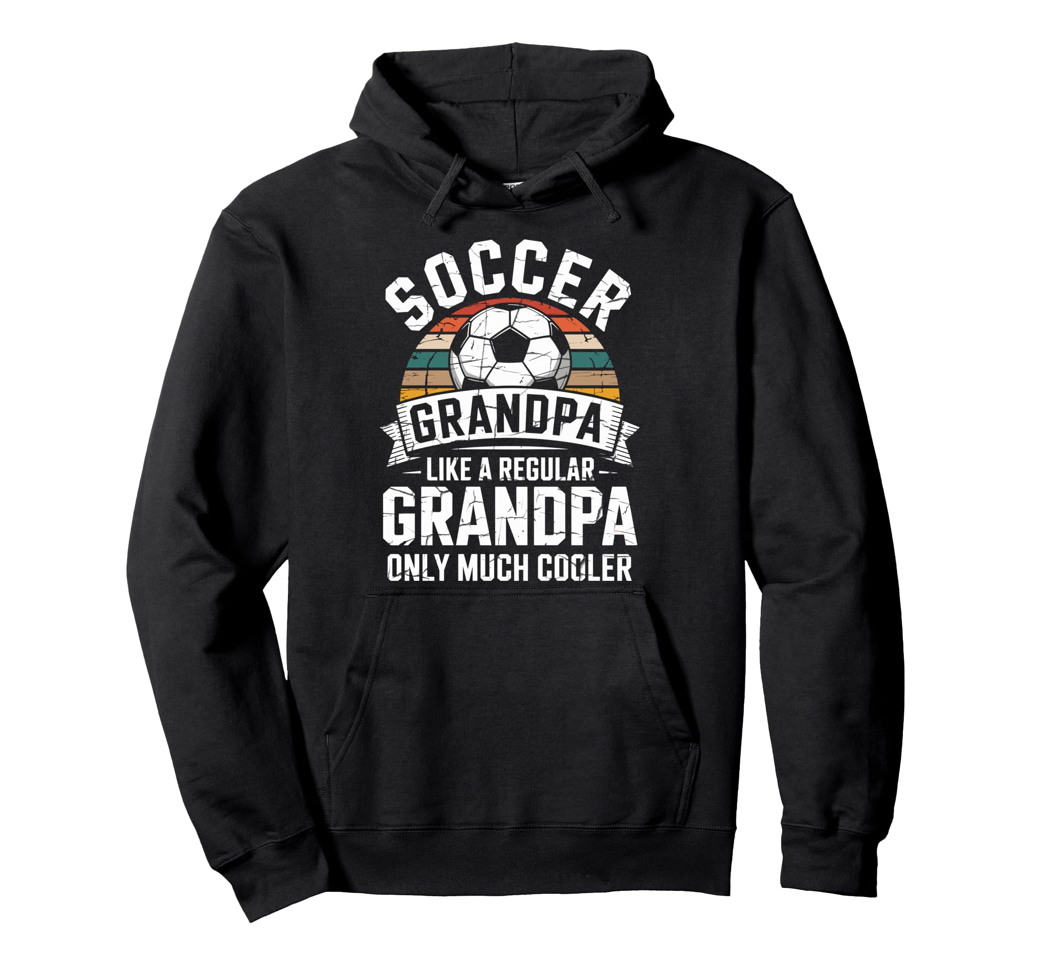 Soccer Player Grandpa Like Regular Only Hoodie - Aesthetic Graphic Unisex - T-Shirt, Sweatshirt, Hoodie