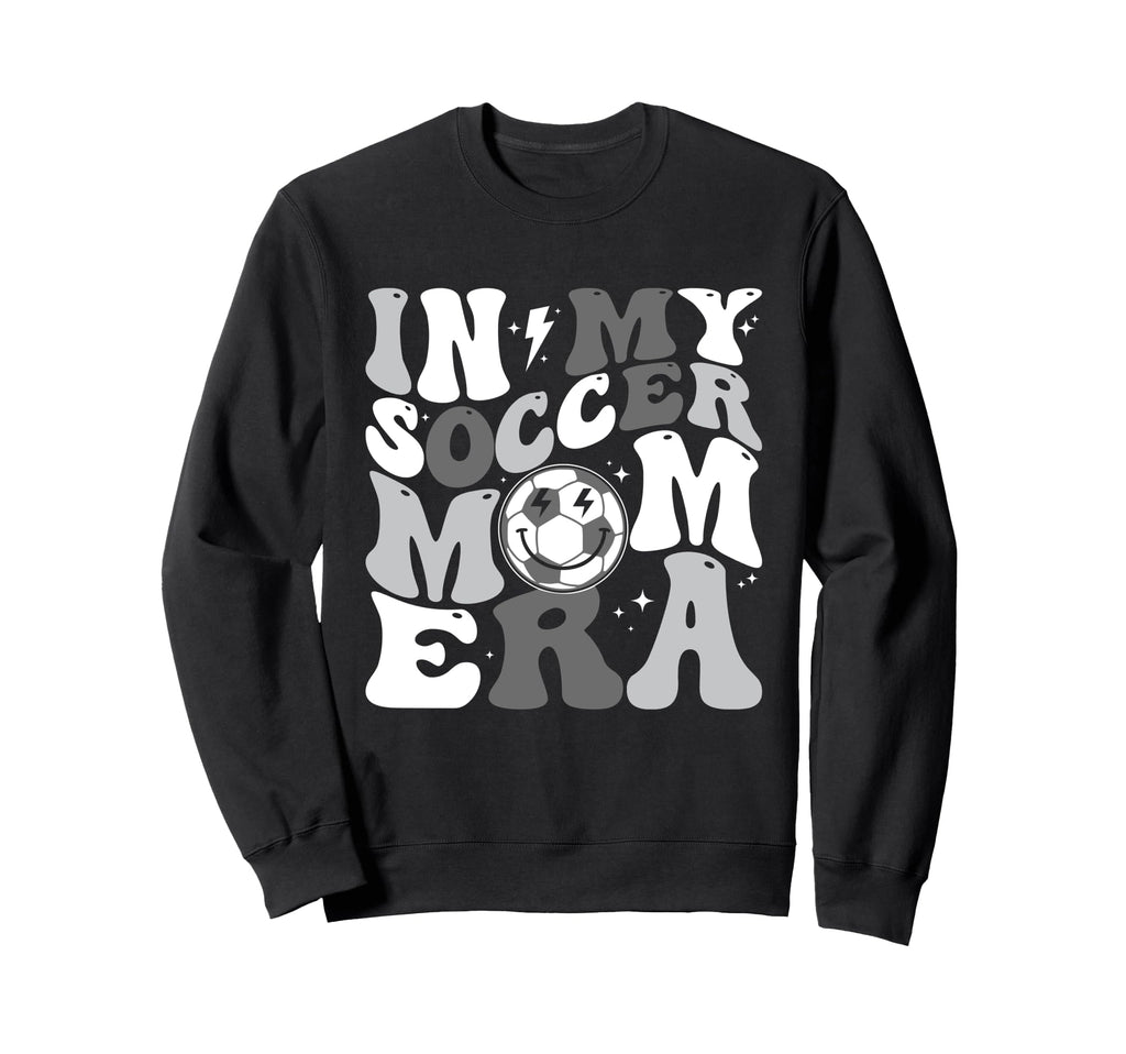 My Soccer Mom Era Groovy Sweatshirt - Streetwear Style Men Women - T-Shirt, Sweatshirt, Hoodie