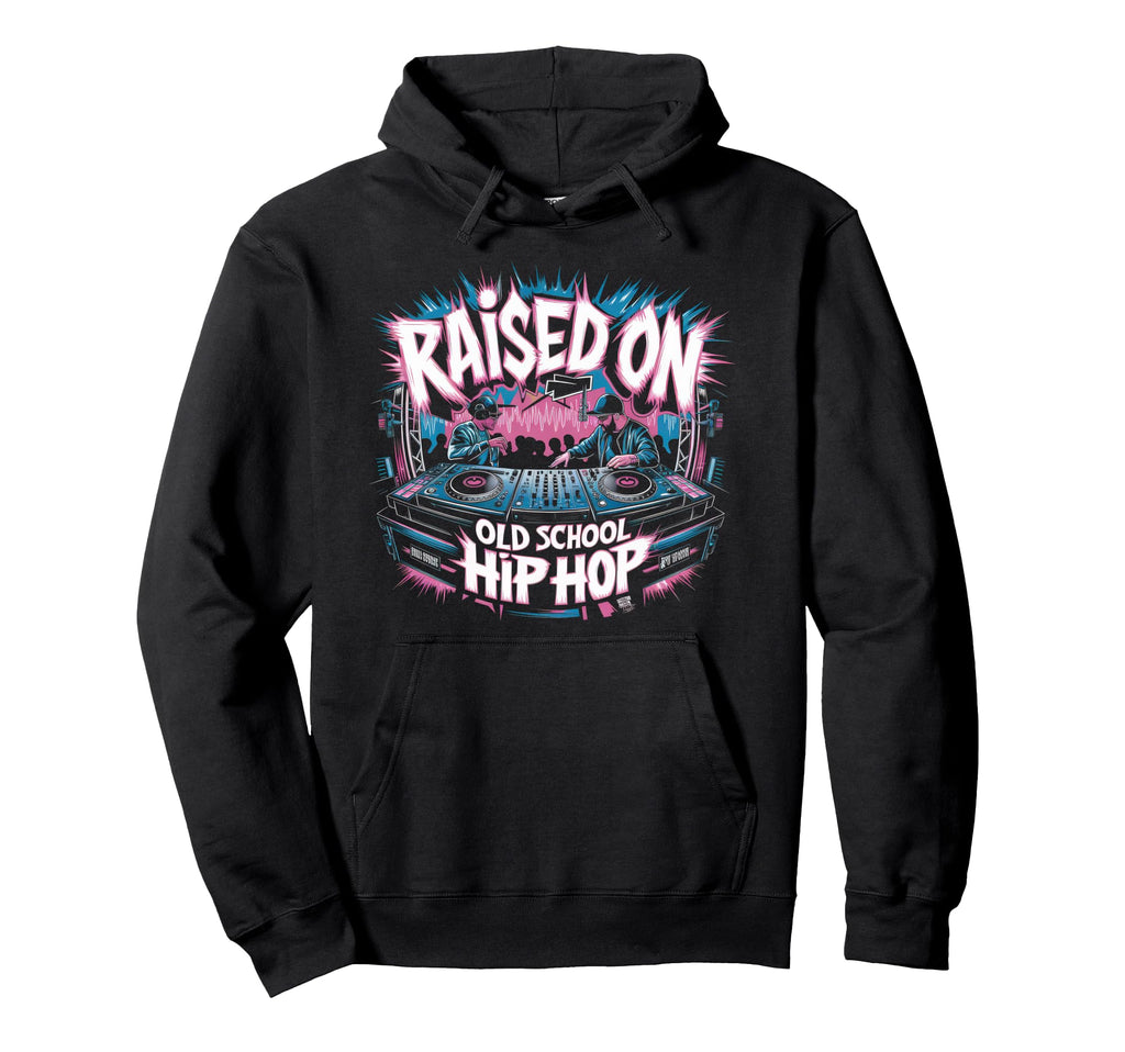 Raised Old School Graffiti Rap Hip Hop Hoodie - Aesthetic Graphic Unisex - T-Shirt, Sweatshirt, Hoodie