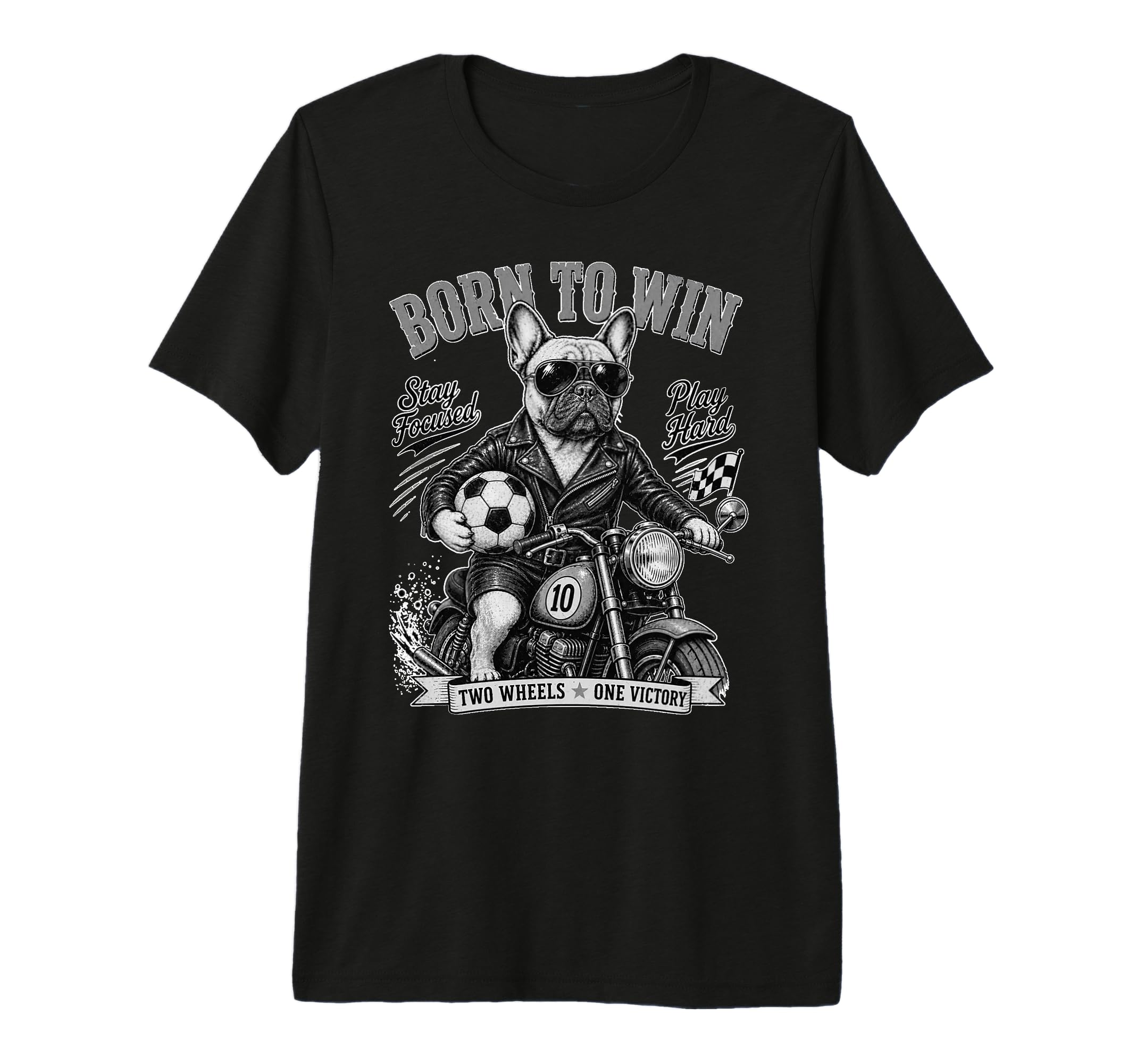 French Bulldog Ride Motorbike Love Footbal T-Shirt - Trendy Graphic Unisex - T-Shirt, Sweatshirt, Hoodie