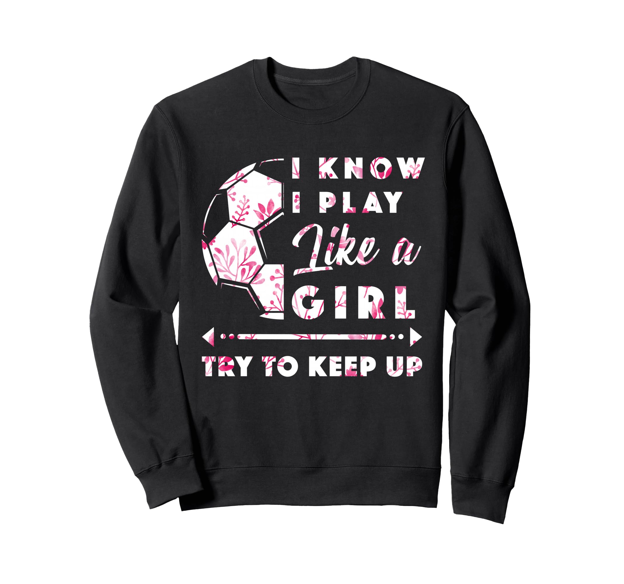Soccer And Football Flowers Sweatshirt - Fun Novelty Design Men Women - T-Shirt, Sweatshirt, Hoodie