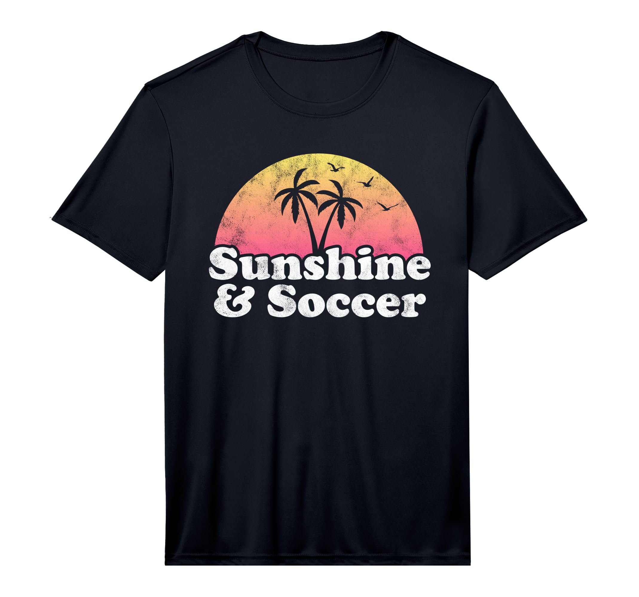 Soccer Gift Sunshine And Soccer T-Shirt - Streetwear Style for Adults - T-Shirt, Sweatshirt, Hoodie