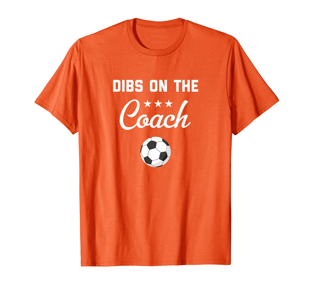 Dibs Coach Soccer Dibs Coach Gift T-Shirt - Graphic Print Unisex - T-Shirt, Sweatshirt, Hoodie
