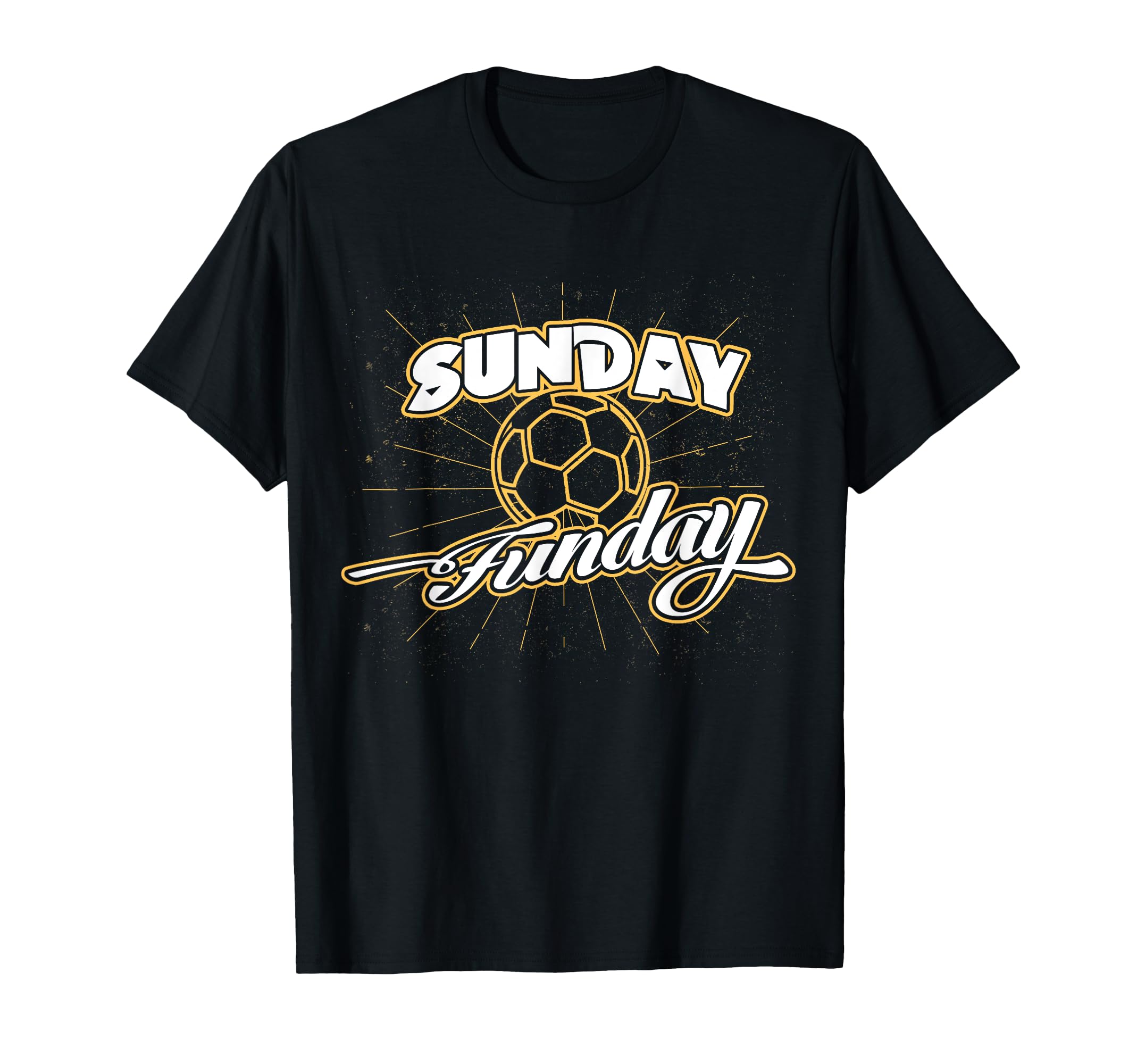 Soccer Funday Sunday Soccer Shirts Gift T-Shirt - Graphic Print Men Women - T-Shirt, Sweatshirt, Hoodie