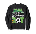 Soccer Papa Birthday Party Soccer Family Sweatshirt - Graphic Print Unisex - T-Shirt, Sweatshirt, Hoodie