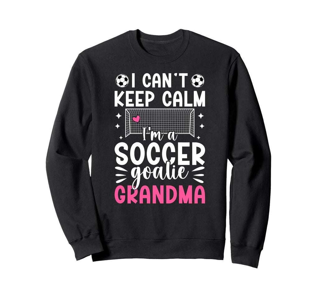 Im Soccer Goalie Grandma Soccer Sweatshirt - Minimalist Print for Adults - T-Shirt, Sweatshirt, Hoodie