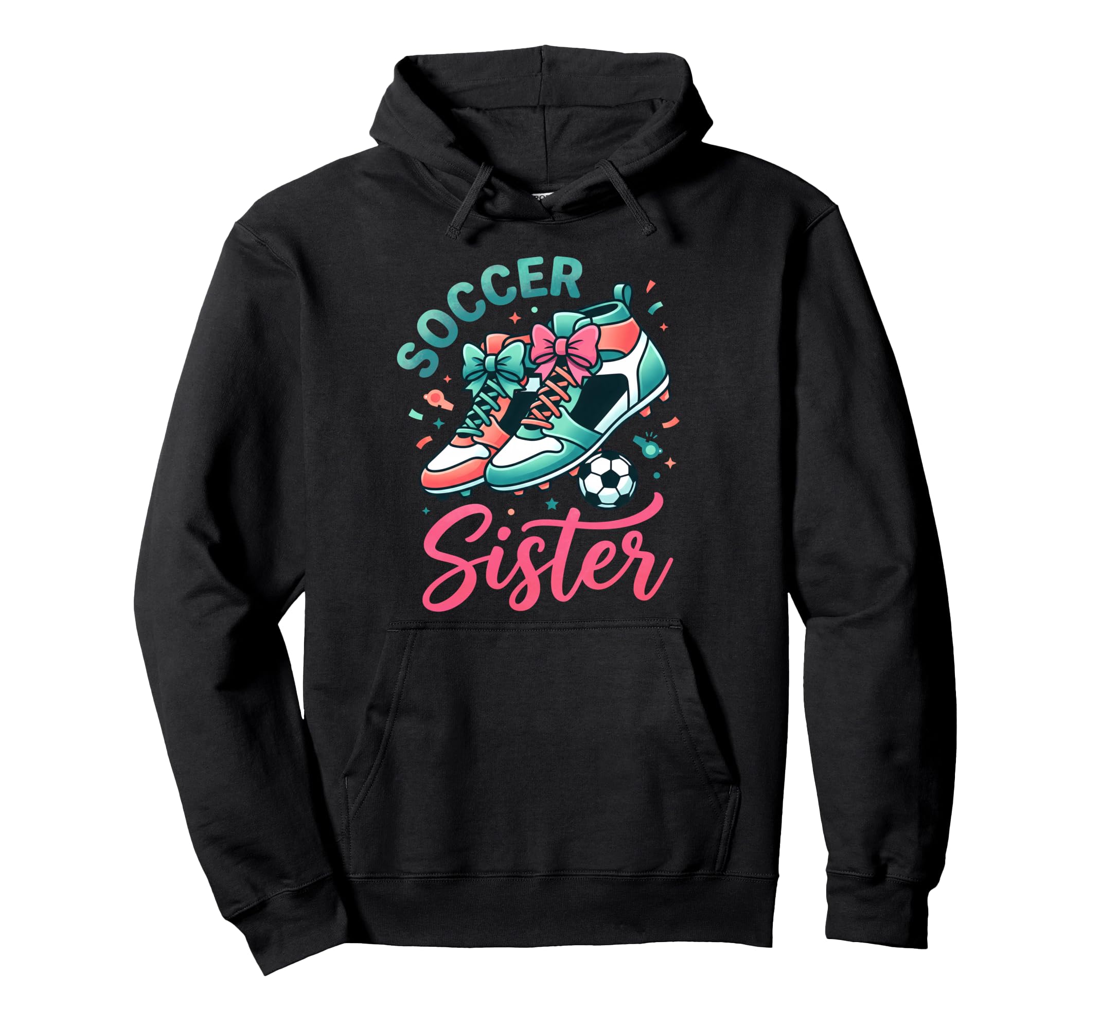 Soccer Sister Coquette Bow Shoes Girly Hoodie - Aesthetic Graphic Unisex - T-Shirt, Sweatshirt, Hoodie